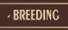 Breeding